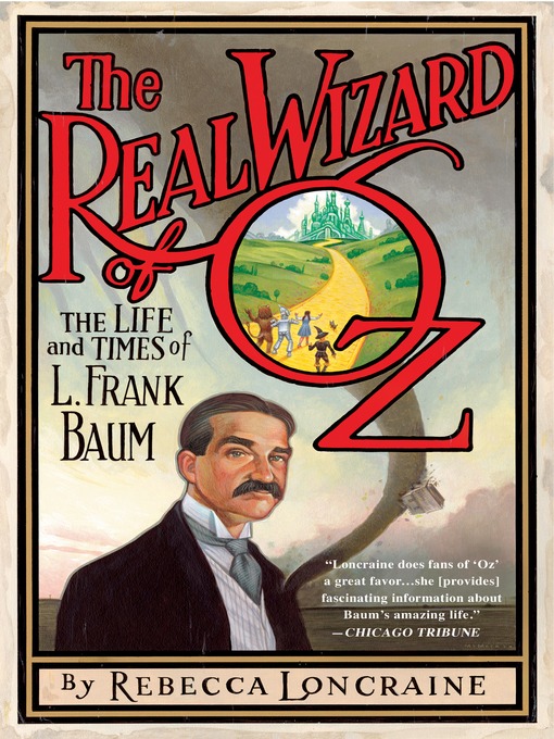 Title details for The Real Wizard of Oz by Rebecca Loncraine - Available